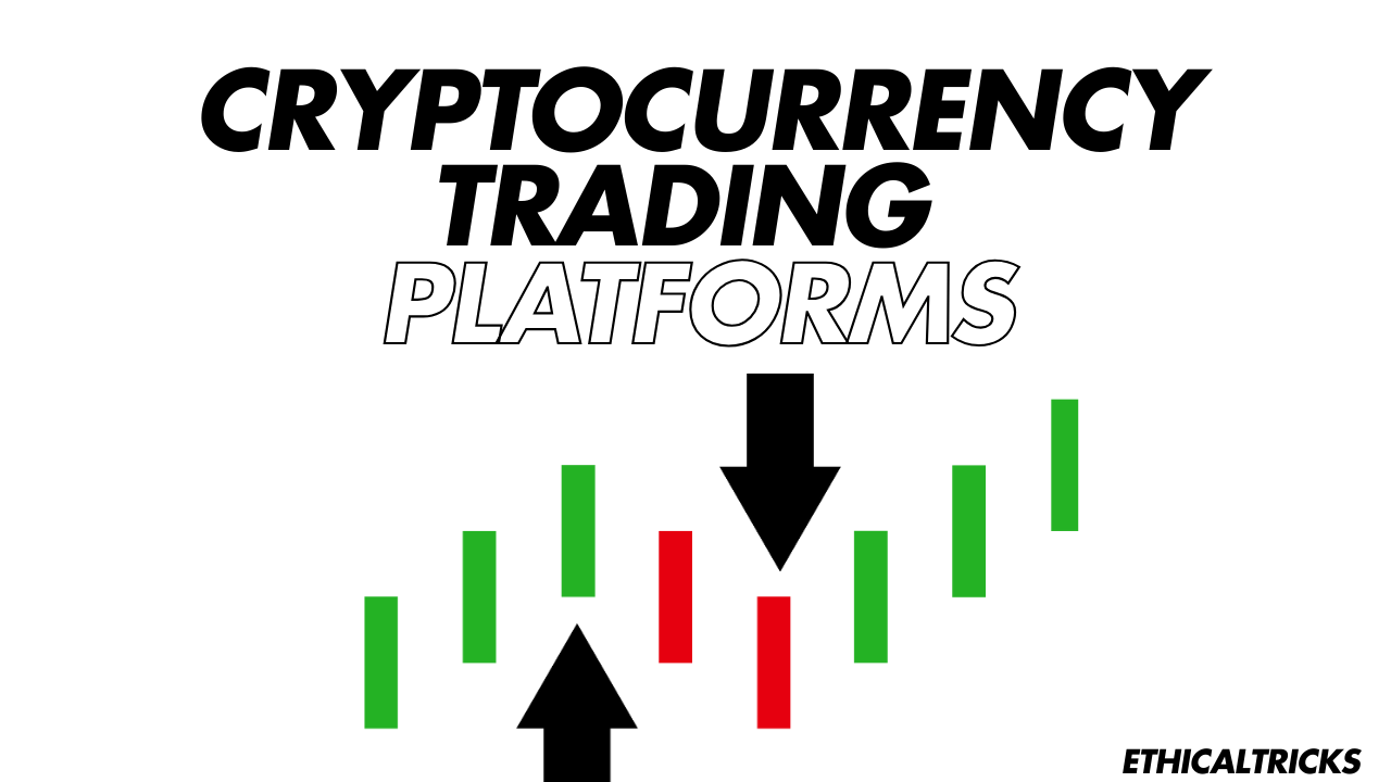 Cryptocurrency trading platforms